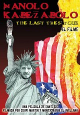 The last tres tour: El filme