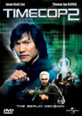 Timecop 2: La decisión de Berlin