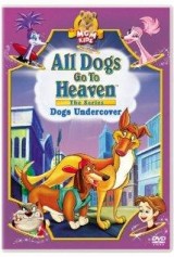 Todos los perros van al cielo: La serie (Serie de TV)