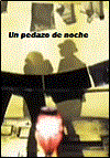 Un pedazo de noche