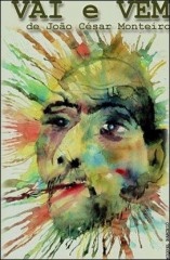 Vai e vem (Va y viene)