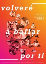 Volveré a bailar por ti