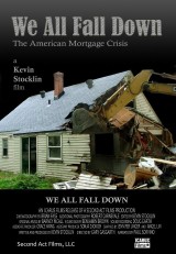 We All Fall Down: The American Mortgage Crisis