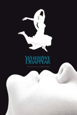 Where We Disappear (C)