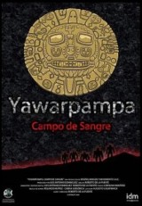 Yawarpampa: Campo de sangre