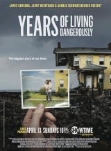 Years of Living Dangerously (Serie de TV)