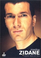 Zinédine Zidane. Como un sueño