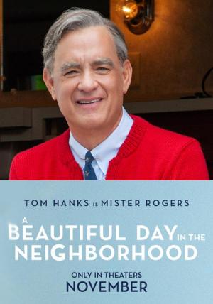 A Beautiful Day in the Neighborhood