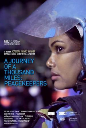 A Journey of a Thousand Miles: Peacekeepers