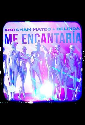Abraham Mateo, Belinda: Me encantaría (Vídeo musical)