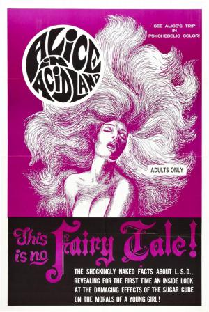 Alice in Acidland (AKA Alice Goes to Acidland)