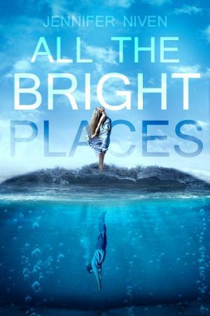 All the Bright Places