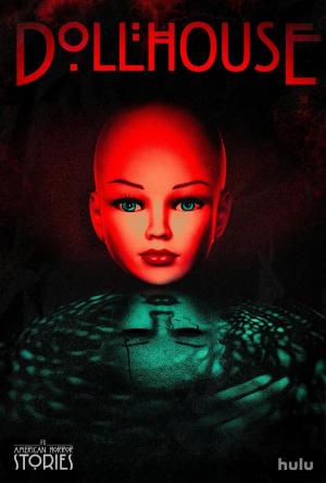 American Horror Stories: La casa de muñecas (TV)
