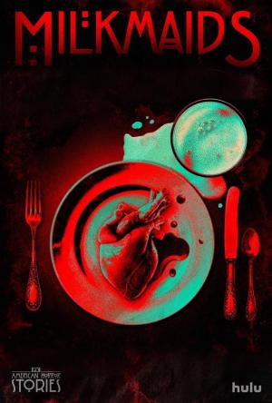 American Horror Stories: Milkmaids (TV)