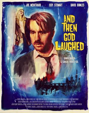 And Then God Laughed (C)