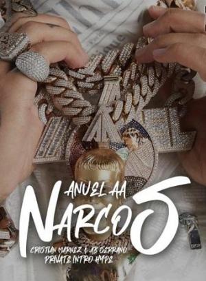 Anuel AA: Narcos (Vídeo musical)