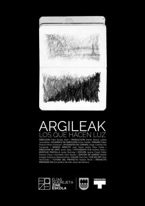 Argileak (Los que hacen luz) (C)