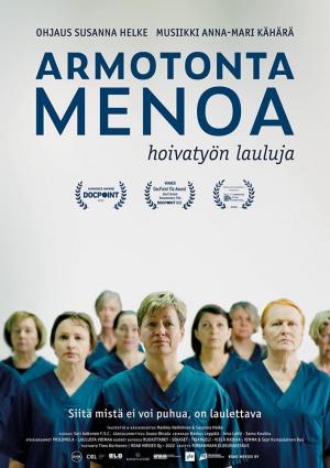Armotonta menoa - hoivatyön lauluja