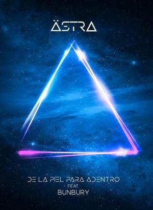 Ästra ft. Bunbury: De la piel para adentro (Vídeo musical)