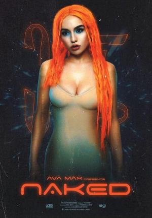 Ava Max: Naked (Vídeo musical)