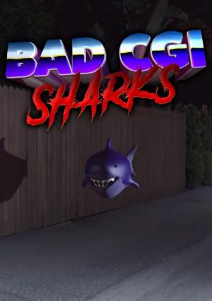 Bad CGI Sharks