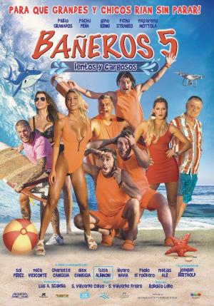 Bañeros 5: Lentos y cargosos