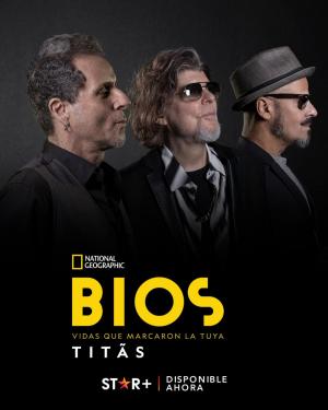 Bios, vidas que marcaron la tuya: Titãs (TV)