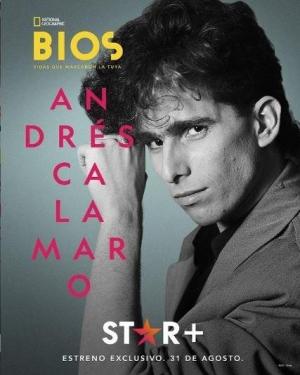 Bios, vidas que marcaron la tuya: Andrés Calamaro (TV)
