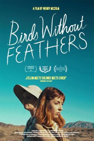 Birds Without Feathers