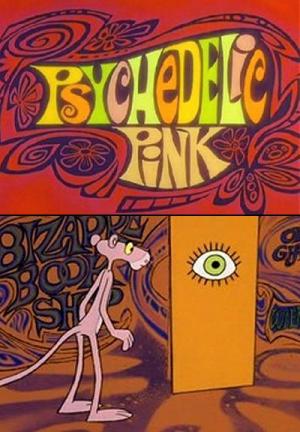 La Pantera Rosa: Rosa psicodélico (C)