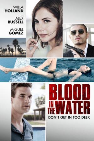 Blood in the Water (Pacific Standard Time)