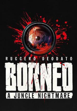 Borneo: A Jungle Nightmare