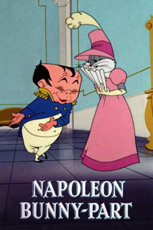 Bugs Bunny: Napoleón Bunny-Part (C)