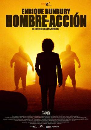 Bunbury: Hombre de acción (Vídeo musical)