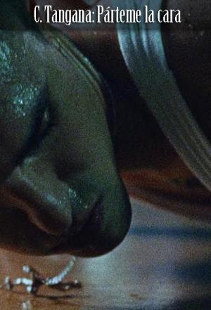 C. Tangana, Ed Maverick: Párteme la cara (Vídeo musical)