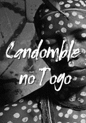 Candomblé no Togo (C)