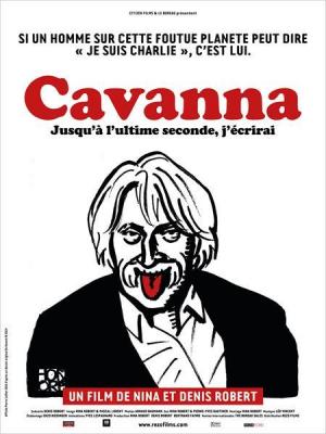 Cavanna, jusqu?à l?ultime seconde, j?écrirai