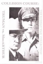 Collision Course: Truman vs. MacArthur (TV) (TV)