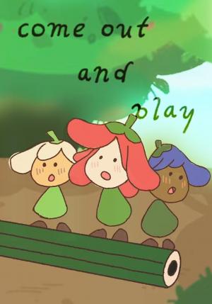Come out and Play (C)