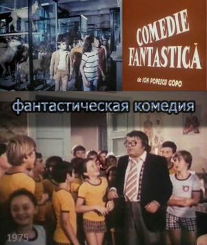 Comedie fantastica (A Fantastic Comedy)