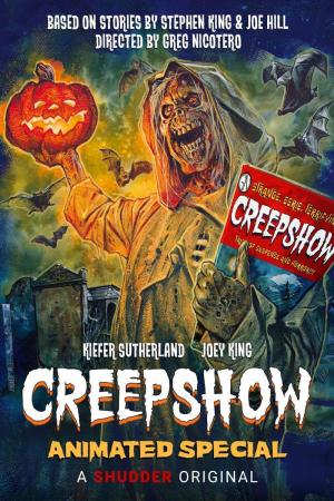 Creepshow Animated Special: Twittering from the Circus of the Dead (TV)