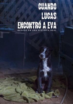 Cuando Lucas encontró a Eva (C)