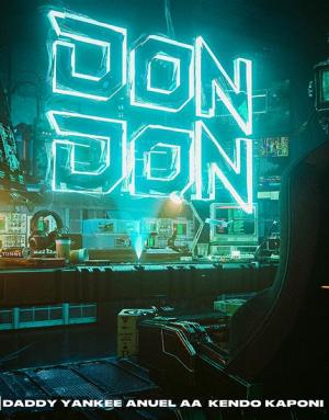 Daddy Yankee, Anuel AA & Kendo Kaponi: Don Don (Vídeo musical)