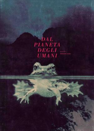 Dal pianeta degli umani