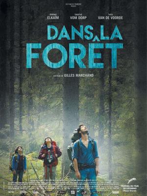 Dans la foret (Into the Forest)