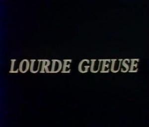 De bien étranges affaires: Lourde gueuse (TV) (TV)
