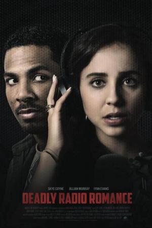 Deadly Radio Romance (TV)