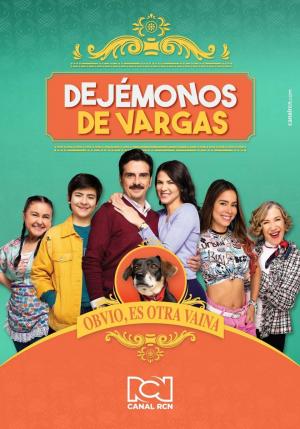 Dejémonos de Vargas (Serie de TV)