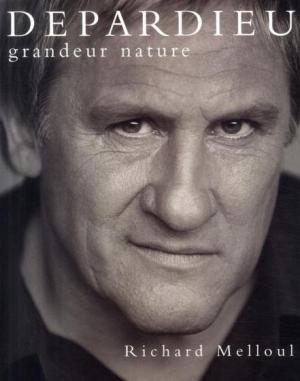 Gerard Depardieu: Larger Than Life