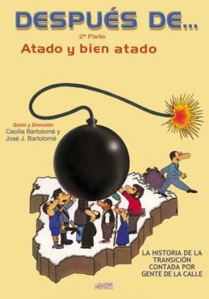 Después de... Segunda parte: Atado y bien atado